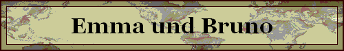 Emma und Bruno